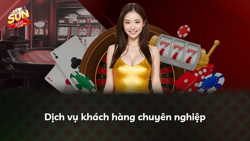 Dịch vụ khách hàng chuyên nghiệp